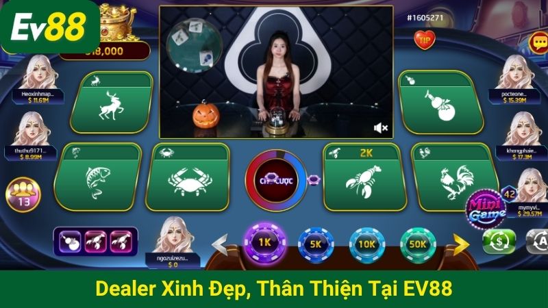 Dealer xinh đẹp, thân thiện tại EV88