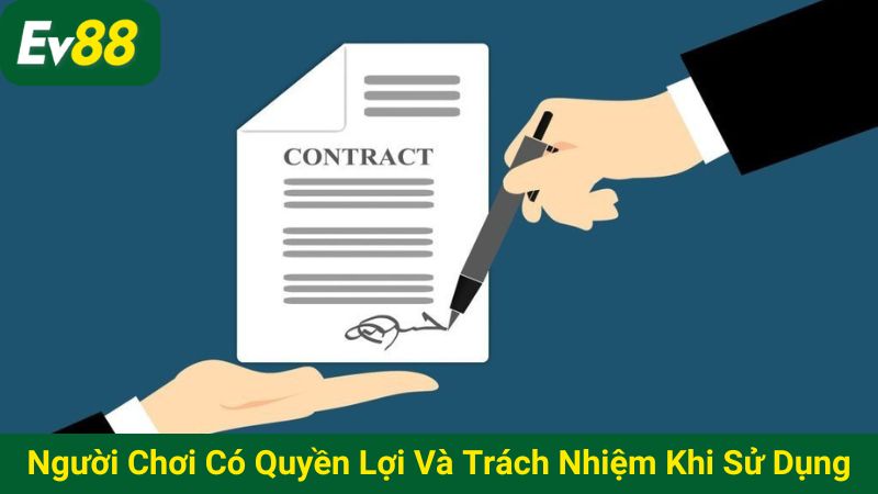 Người chơi có quyền lợi và trách nhiệm khi sử dụng nền tảng
