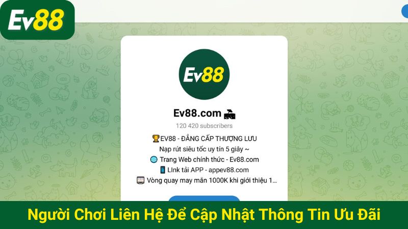 Người chơi liên hệ đội ngũ CSKH để cập nhật thông tin ưu đãi