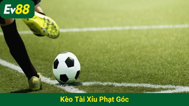 kèo tài xỉu phạt góc