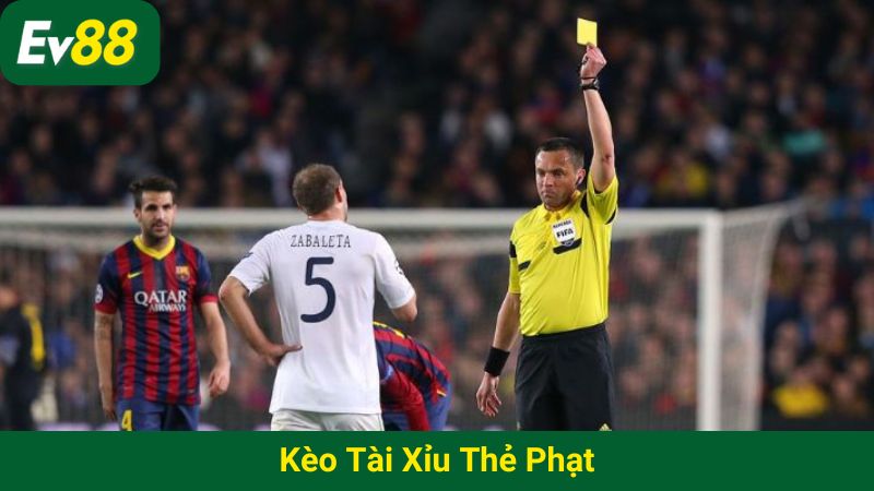 Kèo tài xỉu thẻ phạt